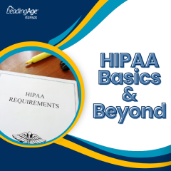 HIPAA Basics & Beyond