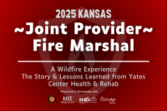 LAK012 - A Wildfire Experience - The Story and the Lessons Learned from Yates Center Health & Rehab